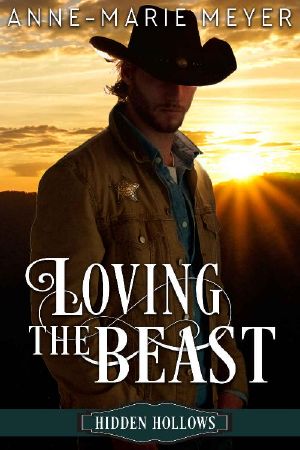 [Hidden Hollows 01] • Loving the Beast